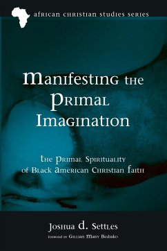 Manifesting the Primal Imagination Manifesting the Primal Imagination