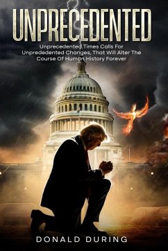 Unprecedented - During, Donald Unprecedented - During, Donald