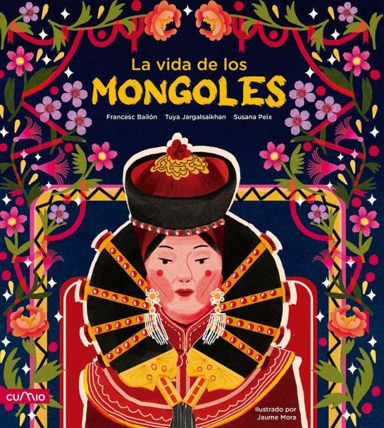 LA VIDA DE LOS MONGOLES LA VIDA DE LOS MONGOLES