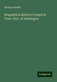 Biographical sketch of Joseph M. Toner, M.D., of Washington Biographical sketch of Joseph M. Toner, M.D., of Washington
