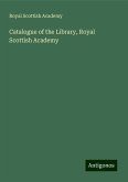 Catalogue of the Library, Royal Scottish Academy