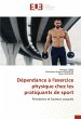 Dépendance à l'exercice physique chez... - Bild 1