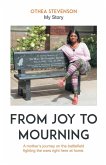 From Joy to Mourning From Joy to Mourning
