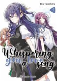 Whispering you a Love Song nº 05