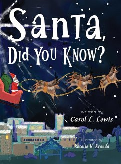 Santa, Did You Know? Santa, Did You Know?