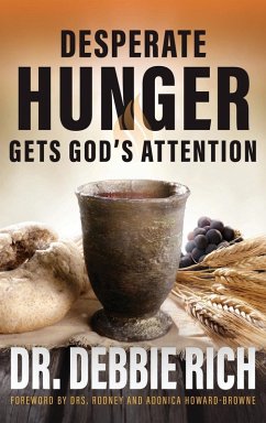 Cover Desperate Hunger Gets God's Attention