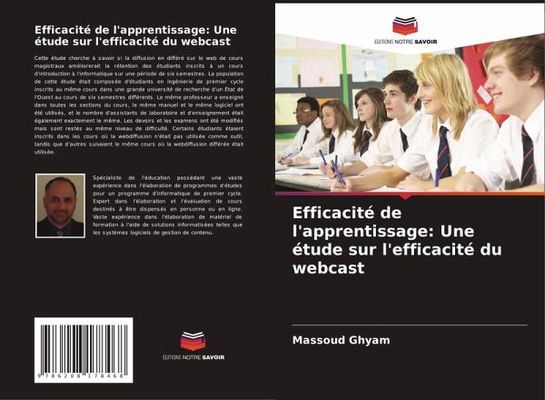 Efficacité de l'apprentissage: Une étude sur l'efficacité du webcast Efficacité de l'apprentissage: Une étude sur l'efficacité du webcast