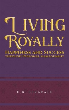 Living Royally - Beravale, E.B. Living Royally - Beravale, E.B.