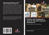 Politica dei dividendi e ciclo di vita dell'impresa (Volume II)