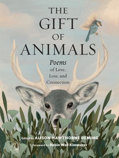 The Gift of Animals - Deming, Alison Hawthorne