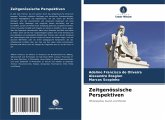 Zeitgenössische Perspektiven Zeitgenössische Perspektiven