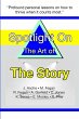 Spotlight on the Art of The Story - Bild 1