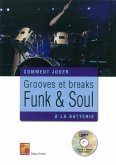 Didier Firmin, Grooves Et Breaks Funk & Soul A La Batterie Schlagzeug Buch + CD Didier Firmin, Grooves Et Breaks Funk & Soul A La Batterie Schlagzeug Buch + CD