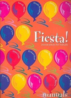 Cover Fiesta Joyous pieces for organ (manuals)