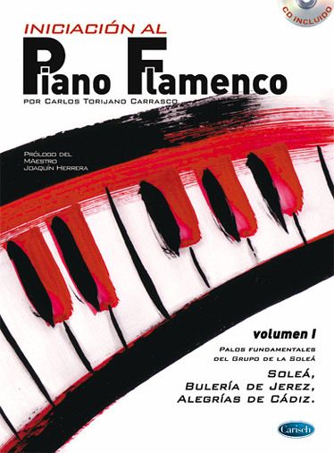 Iniciación al Piano Flamenco vol.1 (+CD) Iniciación al Piano Flamenco vol.1 (+CD)