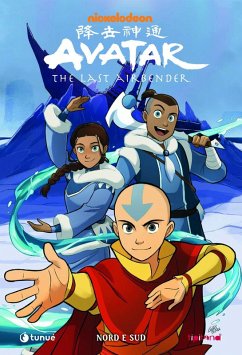 Nord e Sud. Avatar. The last airbender - Yang, Gene Luen; Di Martino, Michael Dante; Konietzko, Bryan