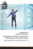 Conception et mise en oeuvre des Services pour les smart cities