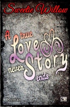 Cover A true love story never ends
