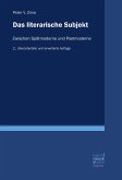 Das literarische Subjekt (eBook, PDF) Das literarische Subjekt (eBook, PDF)