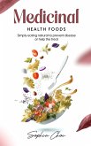 Medicinal Health Foods Medicinal Health Foods
