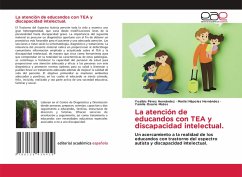 La atención de educandos con TEA y discapacidad intelectual.