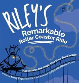 Riley's Remarkable Roller Coaster Ride Riley's Remarkable Roller Coaster Ride