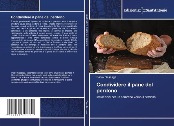 Condividere il pane del perdono