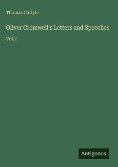 Cover Oliver Cromwell's Letters and Speeches