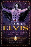 The Occult Elvis The Occult Elvis