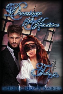 Dominer l'Héritière - Talon P S; Tarian P S