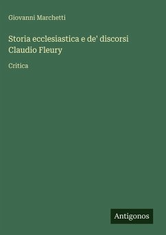 Cover Storia ecclesiastica e de' discorsi Claudio Fleury