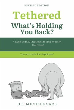 Tethered What's Holding You Back? - Sare, Michele