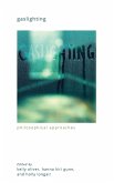 Gaslighting Gaslighting
