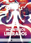 Monstruos liberados Monstruos liberados