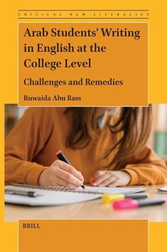 Arab Students' Writing in English at the College Level - Abu Rass, Ruwaida