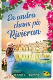 En andra chans på Rivieran (eBook, ePUB) En andra chans på Rivieran (eBook, ePUB)