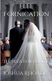 Flee Fornication Flee Fornication
