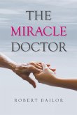 The Miracle Doctor