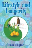 Lifestyle and Longevity Lifestyle and Longevity
