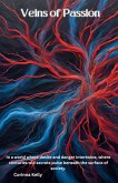 Veins of Passion Veins of Passion