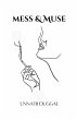 Mess & Muse - Bild 1