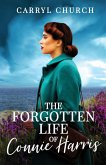The Forgotten Life of Connie Harris The Forgotten Life of Connie Harris