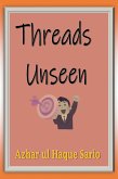 Threads Unseen (eBook, ePUB)