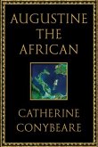 Augustine the African Augustine the African