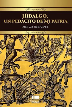 Cover Hidalgo, un pedacito de mi patria
