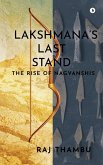 Lakshmana's Last Stand