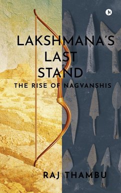Lakshmana's Last Stand - Raj Thambu