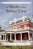 Murder with a Terrace View Murder with a Terrace View