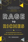 Rage to Riches Rage to Riches