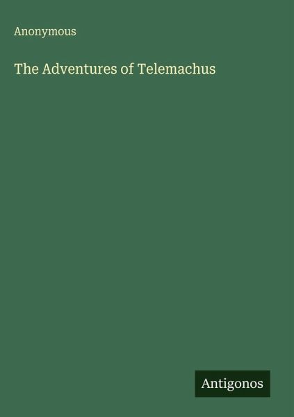 The Adventures of Telemachus The Adventures of Telemachus